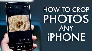 How to Crop Photos on Iphone